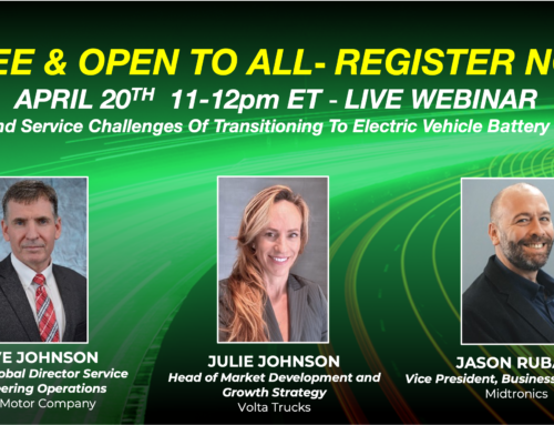EV Webinar Replay: Costs And Service Challenges Of Transitioning To Electric Vehicle Battery Service