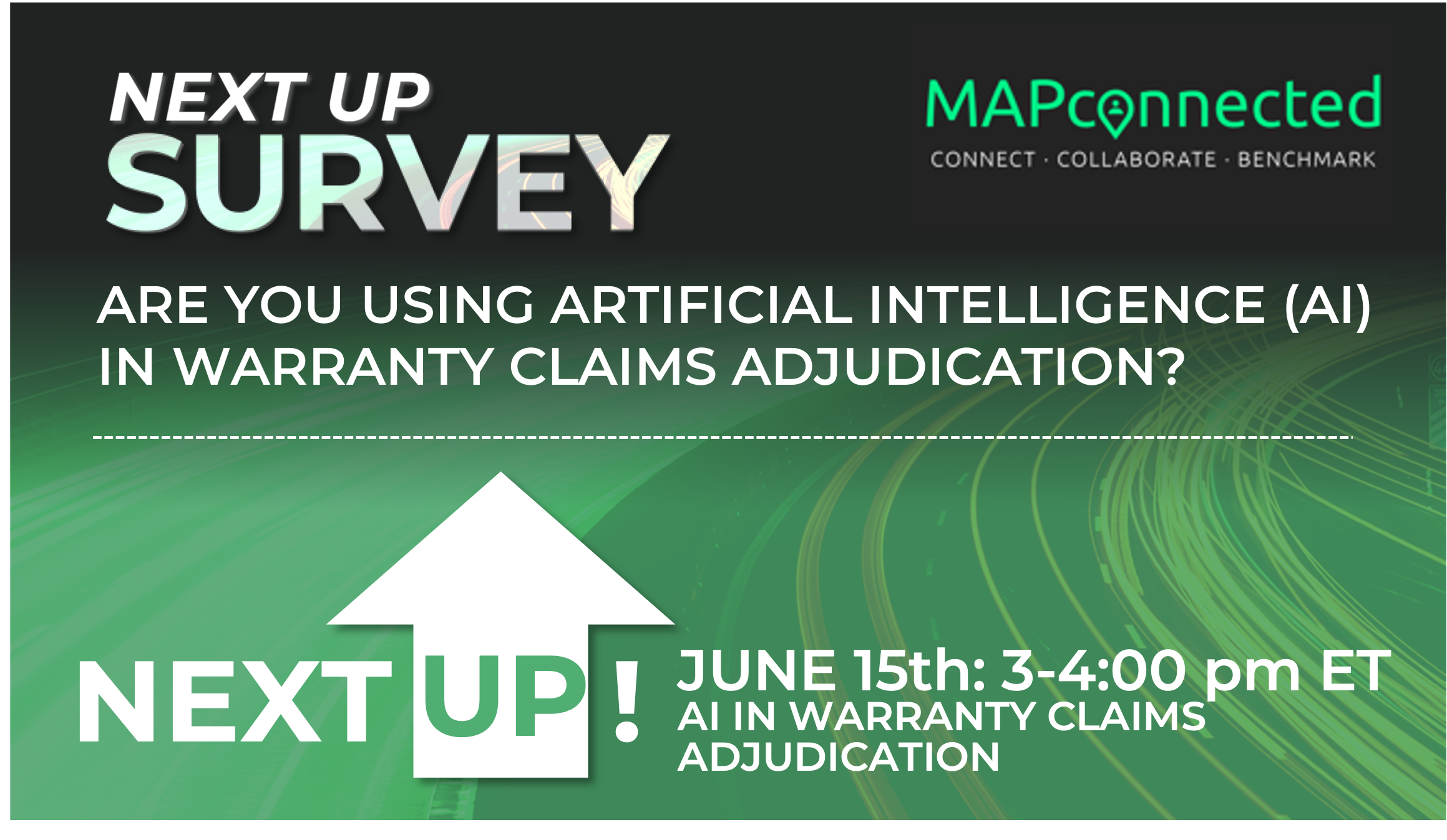 Next up! Using AI In Warranty Claims Adjudication Round Robin and New AI Survey Available