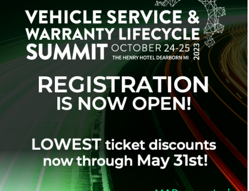 October 24-25: Vehicle Service & Warranty Lifecycle Summit, The Henry Hotel – Dearborn MI – Registration is now open!