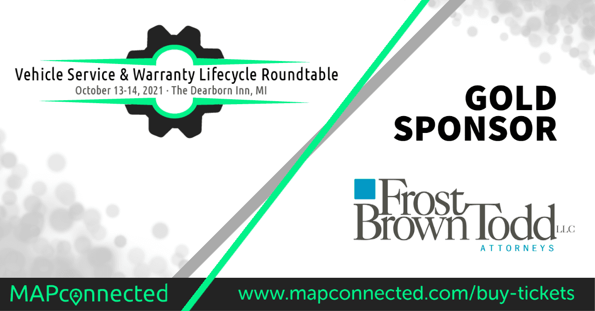 Frost Brown Todd joins as Gold Sponsor for Vehicle Service & Warranty Lifecycle Roundtable